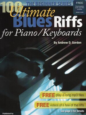 cover image of 100 Ultimate Blues Riffs for Piano/Keyboards, the Beginner Series